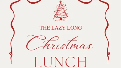 The Lazy Long Christmas Lunch