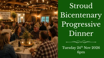 Stroud Bicentenary Progressive Dinner