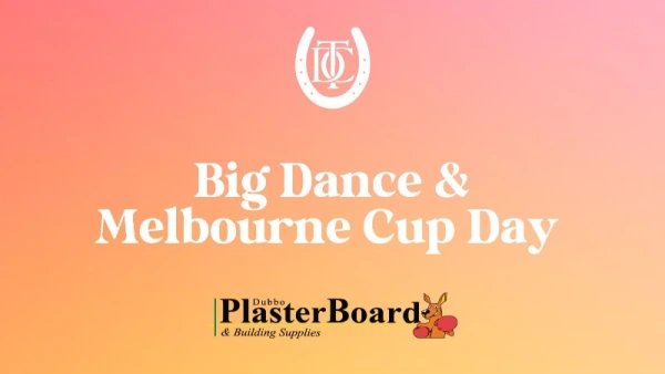 Dubbo Plasterboard & Building Supplies Big Dance & Melbourne Cup Day