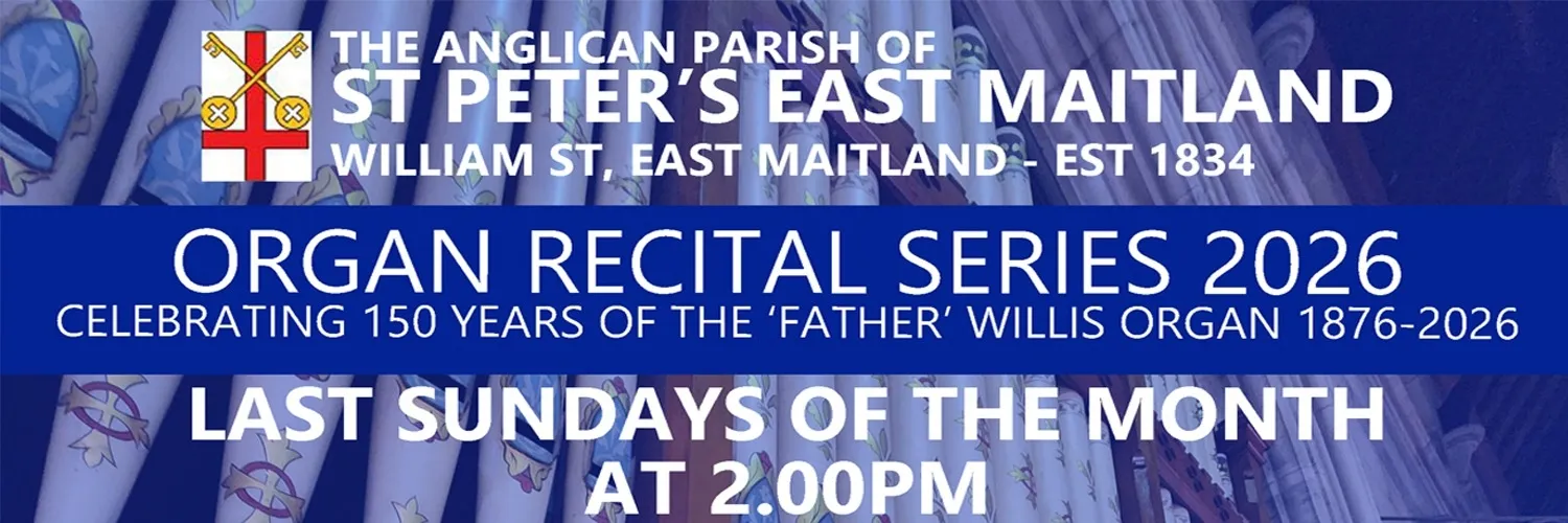 Organ Recital Series 2026 - Celebrating 150 years of the Father Willis Organ